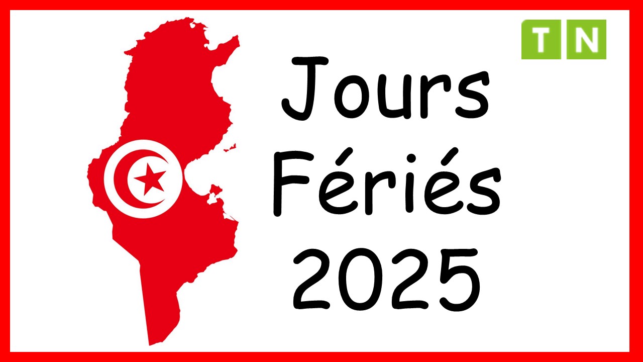 Jours fériés en tunisie pour l’Année 2025